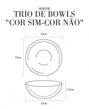 Trio de bowls "cor sim-cor não"
